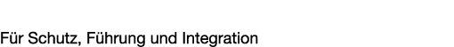 Zubeh r & Geh usetechnik F r Schutz, F hrung und Integration