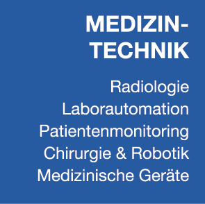 MEDIZIN TECHNIK Radiologie Laborautomation Patientenmonitoring Chirurgie & Robotik Medizinische Ger te