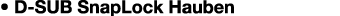 • D SUB SnapLock Hauben 