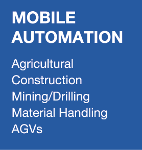 MOBILE AUTOMATION Agricultural Construction Mining/Drilling Material Handling AGVs