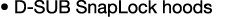 • D SUB SnapLock hoods 